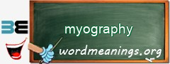 WordMeaning blackboard for myography
